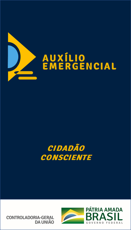 Esclarecimento quanto aos cidadãos que TÊM ou NÃO direito ao recebimento do Auxílio Emergencial, esta CGU Regional Rondônia desenvolveu encartes de conscientização.